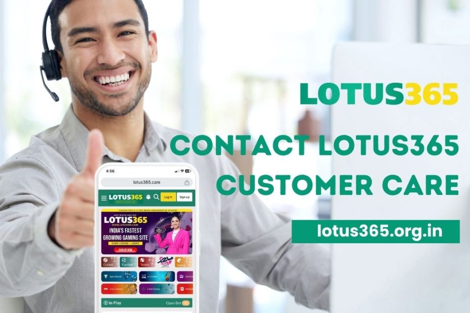 Contact Lotus365 customer care